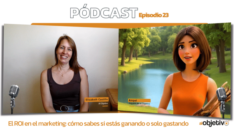 Elizabeth Castillo y Arqui, un avatar hablando sobre cómo calcular el ROI en marketing